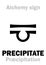 Alchemy: PRECIPITATE (PrÃ¦cipitation)