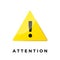 Alert icon. Attention symbol. Warning sticker. yellow triangle with black exclamation mark. Vector illustration isolated on white