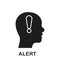 Alert Silhouette Icon. Human Head with Exclamation Mark Glyph Pictogram. Warning Sign in Human Mind Solid Symbol. Person