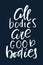 All bodies is good bodies hand drawn lettering.