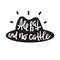 All hat and no cattle - inspire motivational quote. Hand drawn lettering. Youth slang, idiom.