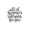 All of heaven is rallying for you. Hand lettering typography poster. Inspirational quote. For posters, cards, home