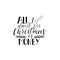 All i want for Christms is money. Lettering. calligraphy vector illustration. winter holiday design