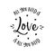 All you need is love lettering apparel t-shirt design. Vector vintage illustration.