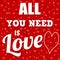 All you need is love poster