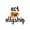 Allyship together in action women support quotes for print. Break the bias women equality phrase with trendy style.