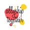 Allyship together women support quote for print. Break the bias women equality phrase with trendy style.