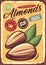 Almonds vintage metal sign esign concept