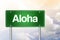 Aloha Green Road Sign