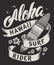 Aloha typography with surfboard illustration for t-shirt print vector illustration.