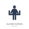 alone human icon. Trendy flat vector alone human icon on white b