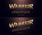 Alphabet golden metallic and effect designs for logo, Poster, Invitation. Exclusive Warrior Gold Letters Typography regular font