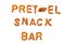 Alphabet pretzel words PRETZEL SNACK BAR isolated