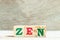 Alphabet in word zen on wood background