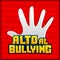 Alto al Bullying - Stop Bullying spanish text