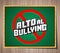 Alto al Bullying - Stop Bullying spanish text