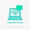 Ambulance online thin line icon: opened laptop with heartbeat and speech bubble. Modern vector illustration