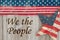 America patriotic message We the People