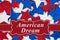 American Dream message with red, white and blue glitter stars