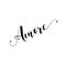 Amore- Calligraphy text.