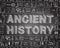 Ancient History Blackboard Background