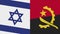 Angola and Israel Two Half Flags Together