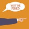 Angry boss shouts : Youre fired and points by hand at away Employee gets fired. dismissed from his work. Flat style, vector