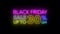 Animate flashing of black Friday sale up to percent off colorful neon blaze sign motion banner