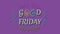 animated good Friday text massage on dark purple background