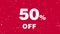 Animated message about the promotion 50 percent off discount. Sale. White text on a red background