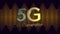 Animation of 5g 5th generation text on golden waves background
