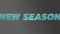 Animation of blue new season text against gray background
