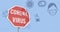 Animation of coronavirus text on stop road sign over covid 19 icons on blue background