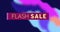Animation of flash sale text in yellow letters with vibrant blurred trails