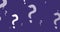 Animation of hand drawn question marks moving on purple background