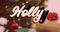 Animation of holly text over christmas presents