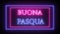 Animation neon sign `Buona Pasqua`, Happy Easter in italian