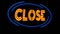 Animation Neon text close on black background. Blue neon sign Open Text suitable for store or bar