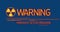 Animation of warning immediate action required text banner and radioactive symbol on blue background