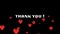 Animation of the words Thank You on video computer game screen