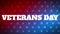 Animation of words Veterans Day over stars and blue and red background.