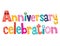 Anniversary celebration decorative lettering text design