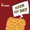 Announcement Tater Tot Day