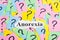 anorexia Syndrome text on colorful sticky notes Against the background of question marks