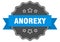 anorexy label. anorexy isolated seal. sticker. sign