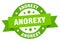 anorexy round ribbon isolated label. anorexy sign.