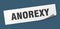 anorexy sticker. anorexy square isolated sign.