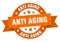 anti aging round ribbon isolated label. anti aging sign.