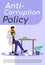 Anti-corruption policy poster flat vector template