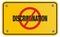 Anti discrimination yellow sign - rectangle sign